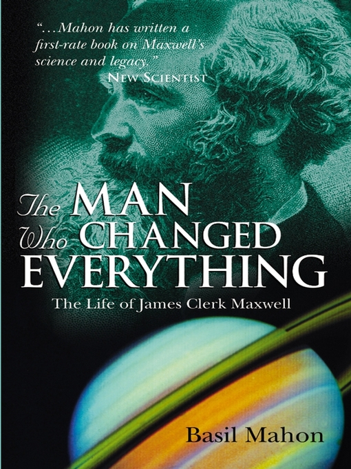 Title details for The Man Who Changed Everything by Basil Mahon - Available